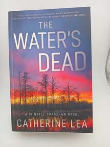 The Water's Dead by Catherine Lea