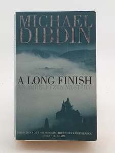Crime Fiction: A Long Finish by Michael Dibdin