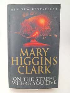 On the Street Where You Live by Mary Higgins Clark