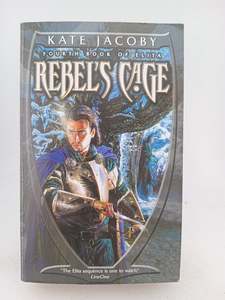 Fantasy: Rebel's Cage by Kate Jacoby