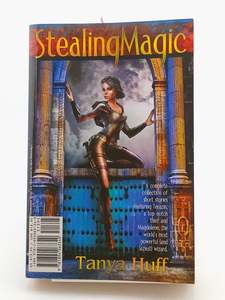 Fantasy: Stealing Magic by Tanya Huff