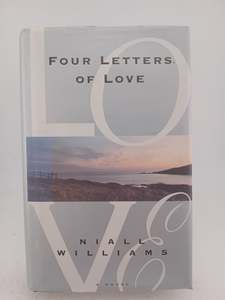 Fiction: Four Letters of Love by Niall Williams
