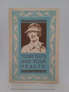 Health: Your Teeth and Your Health by unknown