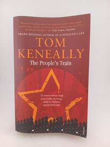 Historical Fiction: The People's Train by Tom Keneally