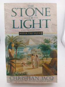 Historical Fiction: Nefer the Silent (The Stone of Light No 1) by Christian Jacq