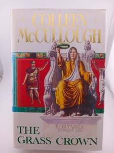 The Grass Crown by Colleen McCullough