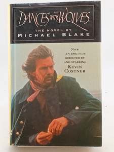 Dances With Wolves by Michael Blake