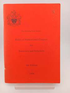 Rules of Professional Conduct for Barristers and Solicitors, 4th Edition, 1996 b&hellip;