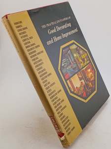 The Practical Encyclopedia of Good Decorating and Home Improvement: 1 by The Pra&hellip;