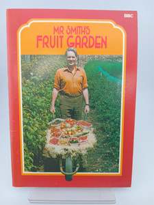 Mr. Smith's Fruit Garden by Geoffrey Smith