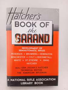 Guns: Book of the Garand by Julian S. Hatcher