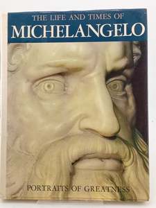 The Life and Times of Michelangelo by Enzo Orlandi (Editor)