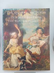 Art History: The Queen's Pictures: old master from the royal collection by Christopher Lloyd