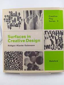 Surfaces in Creative Design (Creative Play Series 9) by Ernst Rottger,Dieter Kla&hellip;