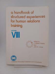 Business: A Handbook of Structured Experiences for Human Relations Training, Volume 8 by J. William Pfeiffer,John E. Jones
