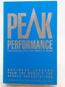 Peak Performance by Clive Gilson; Mike Pratt; Kevin Roberts; Ed Weymes