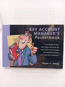 The Key Account Manager's Pocketbook (Management Pocket Book Series) by Roger E. Jones