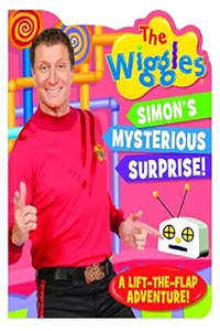 Childrens Fiction: The Wiggles: Simon's Mysterious Surprise! by The Wiggles