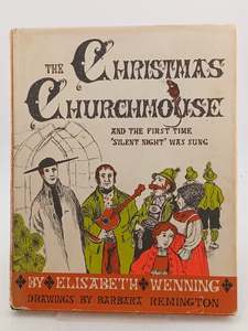 The Christmas Churchmouse by Elisabeth Wenning,Barbara Remington