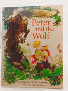 Peter and the Wolf by James Riordan,Victor G. Ambrus