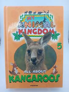 All About Kangaroos (My Animal Kingdom 5) by Unknown