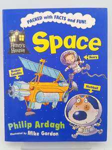 Childrens Non Fiction: Space (Henry's House) by Philip Ardagh