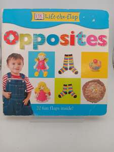 Opposites (Lift-the-flap) by Nicola Deschamps (Editor)