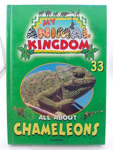 All About Chameleons (My Animal Kingdom 33) by Unknown