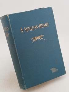 Classics: A Sunless Heart by Edith Johnstone