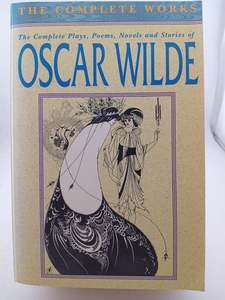 Complete Works of Oscar Wilde by Oscar Wilde