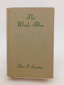 Classics: The Winds Blow by Rita F. Snowden