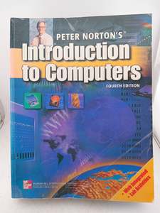 Computers: Peter Norton's Introduction to Computers by Peter Norton