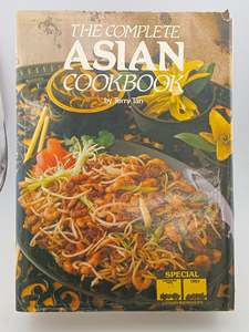 The Complete Asian Cookbook by Terry Tan