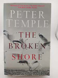 Crime Fiction: The Broken Shore by Peter Temple