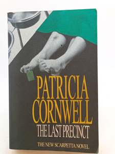 The Last Precinct by Patricia Cornwell