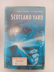 Scotland Yard by Robert Fleming~Hugh Miller