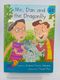 Me, Dan and the Dragonfly by Andrea Torrey Balsara,Trevor Pye