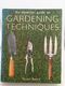 The Essential Guide to Gardening Techniques by Susan Berry