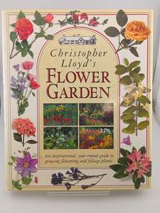 Gardening: Christopher Lloyd's Flower Garden by Christopher Lloyd