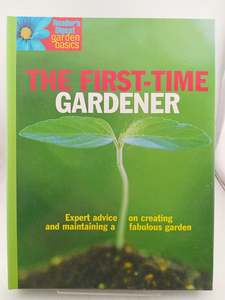 Gardening: The First-Time Gardener (Garden Basics) by John Andrews Mria