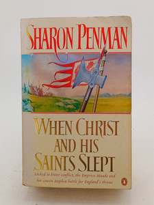 Historical Fiction: When Christ and His Saints Slept by Sharon Penman