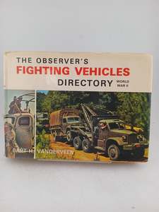 Tanks: The Observer's Fighting Vehicles Directory, World War II by Bart H. Vanderveen