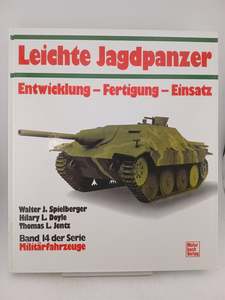 Leichte Jagdpanzer (der Reihe Militärfahrzeuge, band 14) by Walter J. Spielberg&hellip;
