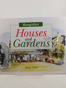 Art: Rangitikei: Houses and Gardens by Joyce Soler