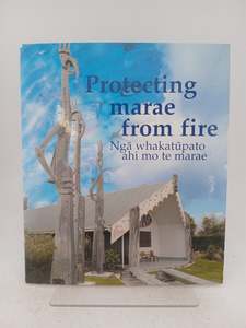 Architecture: Protecting Marae From Fire by Piki Thomas