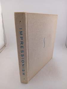Impressionism - Volume 1 (The Taste of Our Time No 11) by Jean Leymarie