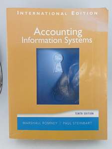 Accounting Information Systems: International Edition (Tenth Edition, 2006) by M&hellip;