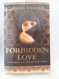 Forbidden Love by Norma Khouri