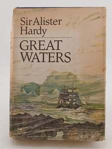 Biography: Great Waters by Alister Hardy
