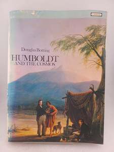 Humboldt and the Cosmos by Douglas Botting
